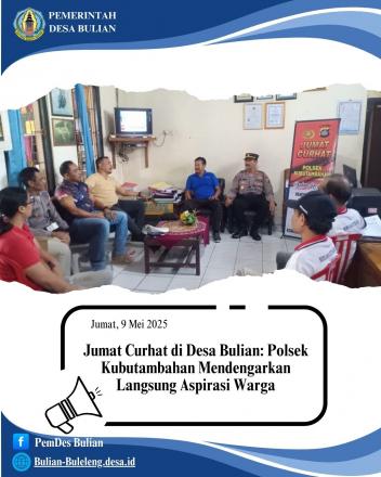 Jumat Curhat di Desa Bulian: Polsek Kubutambahan Mendengarkan Langsung Aspirasi Warga